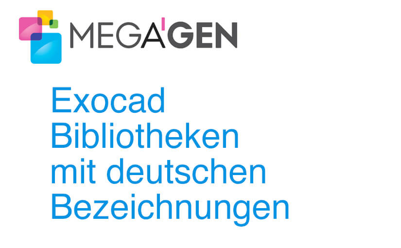 Beta Versionen – Exocad Bibliotheken mit deutschen Bezeichnungen